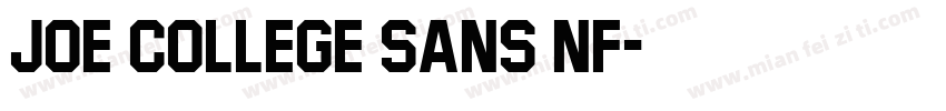 Joe College Sans NF字体转换